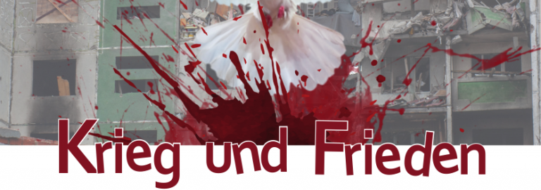 Plakat Krieg und Frieden Performance